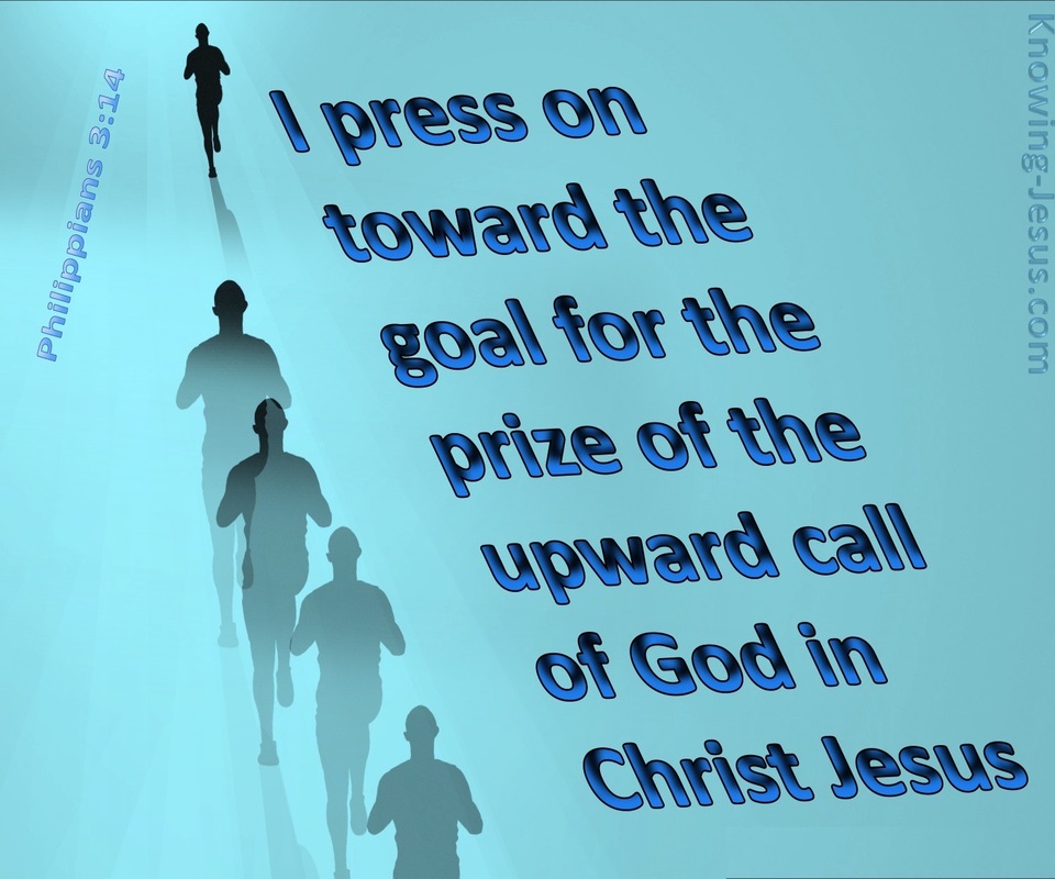 Philippians 3:14 I Press Towards The Goal (blue)